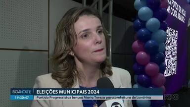 Partido Progressistas lançou Maria Tereza para prefeitura de Londrina - Anúncio foi feito durante convenção nesta quinta-feira (1º).