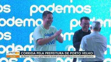 O Podemos confirma Léo Moraes na disputa pela prefeitura de Porto Velho - Léo Moraes é oficializado candidato pelo Podemos em convenção realizada pelo partido.