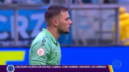 Cruzeiro acerta com o Grêmio troca de Rafael Cabral por Gabriel Grando