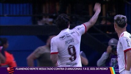 Flamengo repete resultado contra o Amazonas: 1 a 0, gol de Pedro