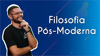 "Filosofia Pós-Moderna" escrito sobre fundo azul ao lado da imagem do professor