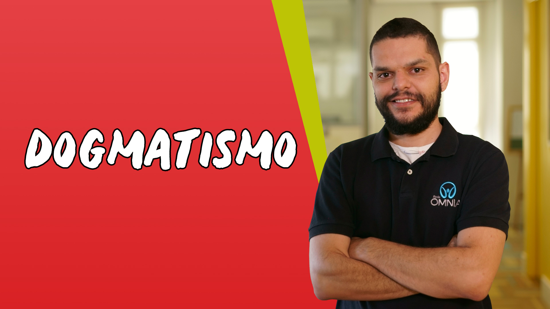 "Dogmatismo" escrito sobre fundo vermelho ao lado da imagem do professor