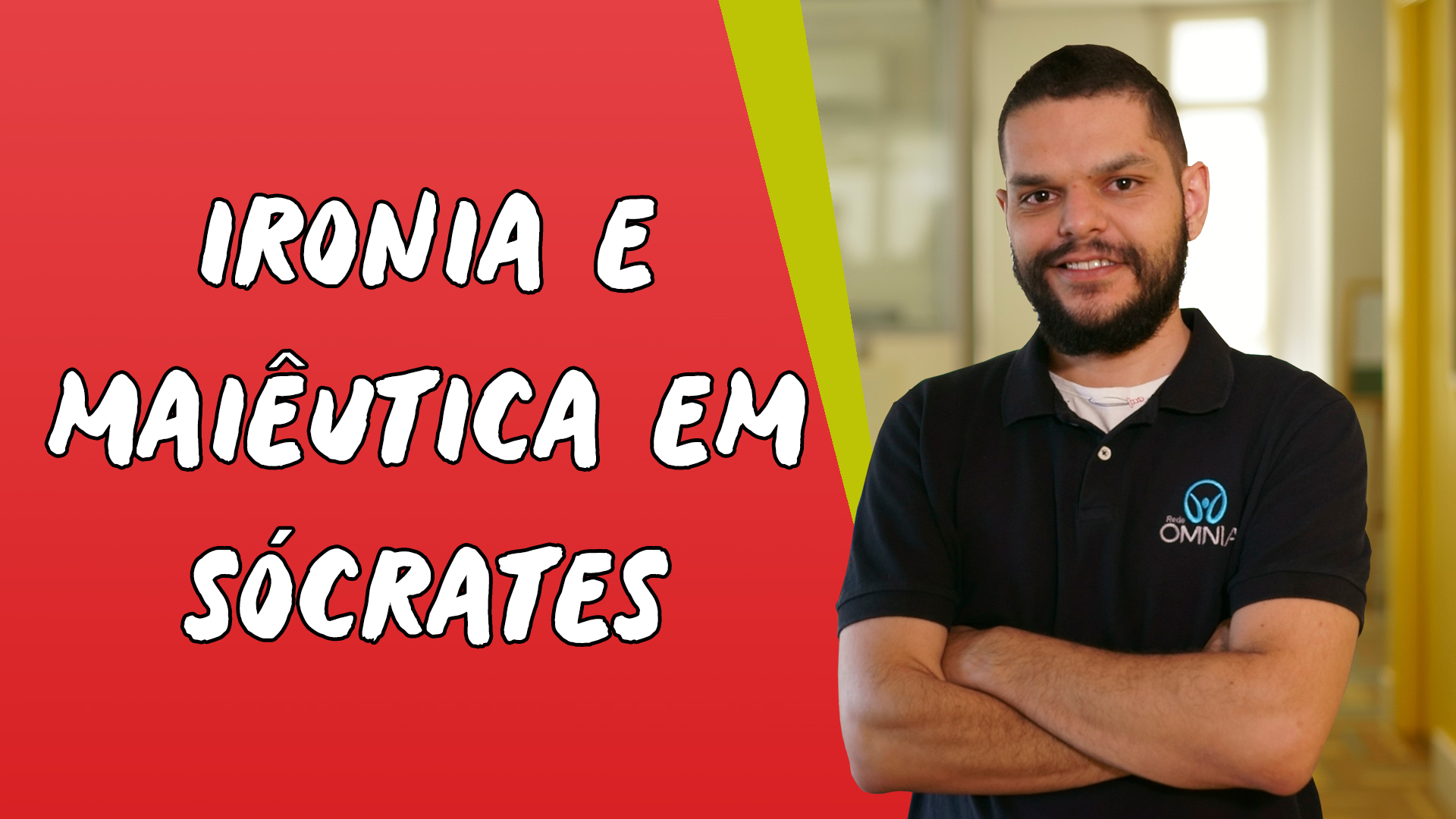 "Ironia e Maiêutica em Sócrates" escrito sobre fundo vermelho ao lado da imagem do professor