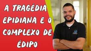 "A Tragédia Epidiana e o Complexo de Édipo" escrito sobre fundo vermelho ao lado da imagem do professor