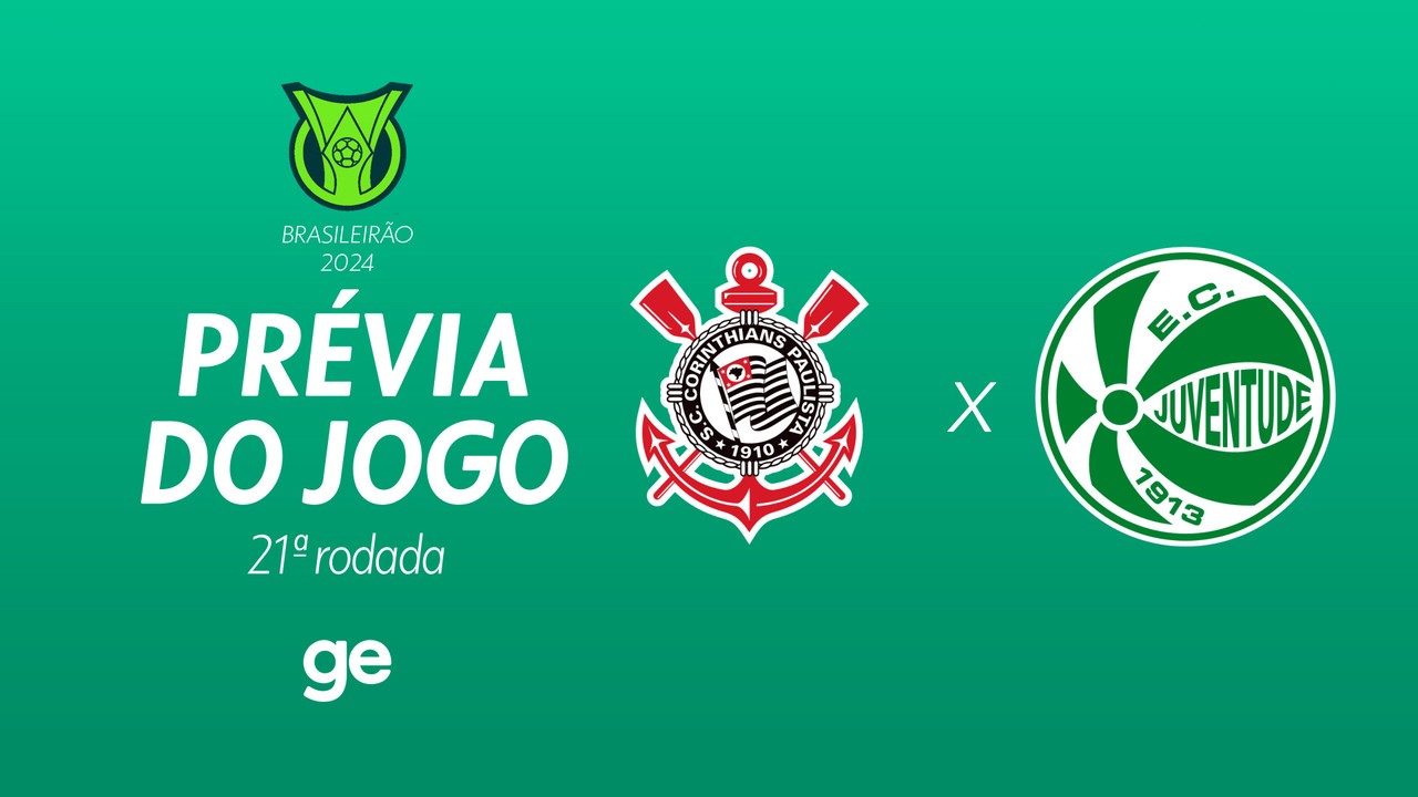 Corinthians x Juventude: saiba tudo sobre o jogo da 21ª rodada do Brasileirão Série A 2024