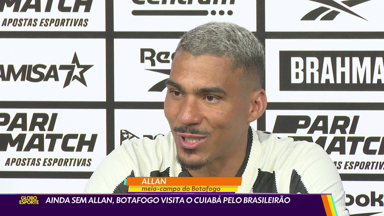 Ainda sem Allan, Botafogo visita o Cuiabá pelo Brasileirão