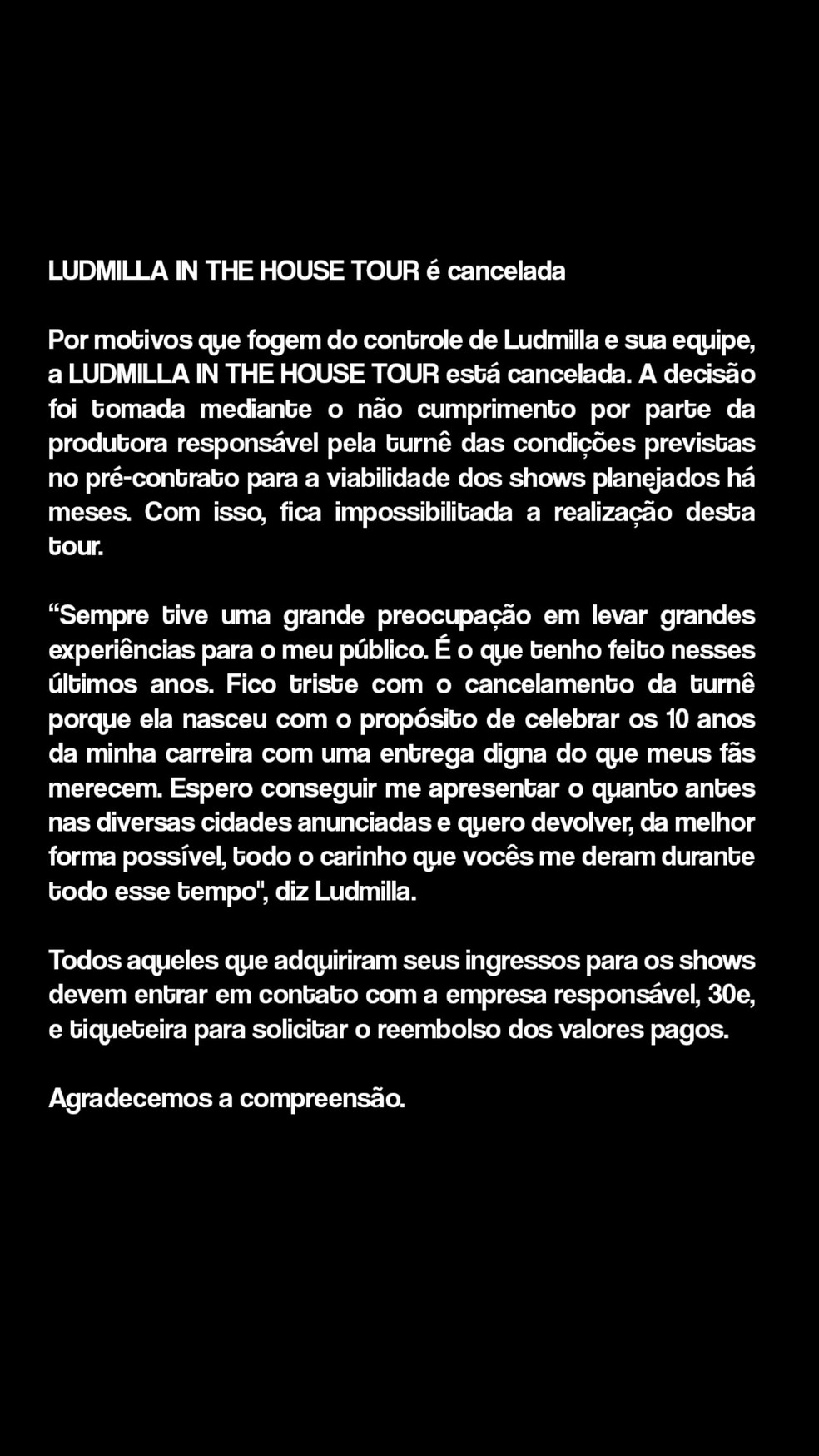 Ludmilla anuncia cancelamento de turnê — Foto: Reprodução/Instagram