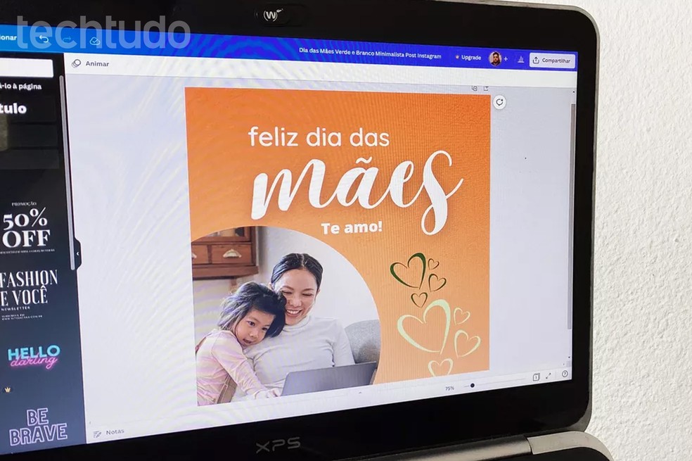 Canva permite fazer cartão personalizado de Feliz Dia das Mães 2022; aprenda — Foto: Rodrigo Fernandes/TechTudo