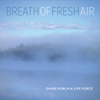 Diane Roblin: Breath of Fresh Air