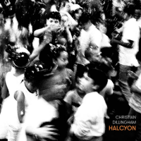 Christian Dillingham: Halcyon