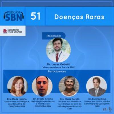 Dia Mundial das Doenças Raras (SBN #51)