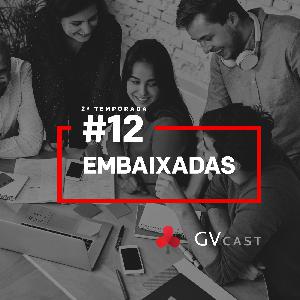 GV CAST T02E12 - Embaixadas