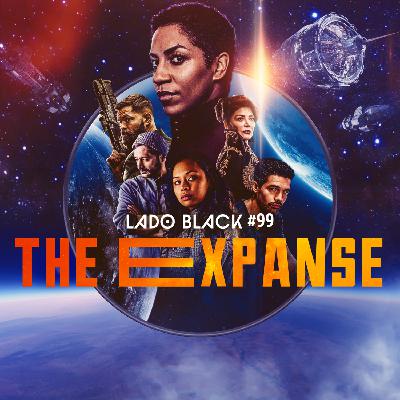 Lado Black #99 • The Expanse