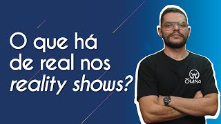 Professor ao lado do escrito "O que há de real nos reality shows?" em fundo azul.