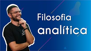 Professor ao lado do escrito "Filosofia analítica" em fundo azul.