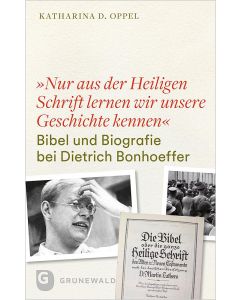 »Nur aus der Heiligen Schrift lernen wir unsere Geschichte kennen«