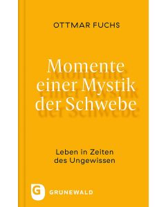 Momente einer Mystik der Schwebe