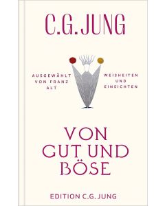 Von Gut und Böse