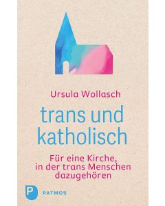 trans und katholisch