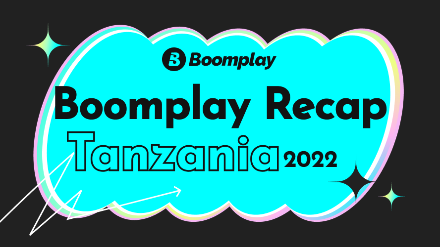 Boomplay Recap Tanzania 2022 test