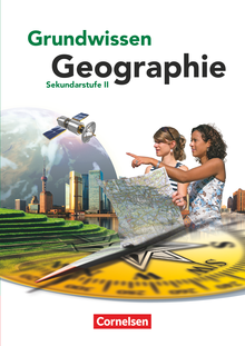 Grundwissen Geographie - Sekundarstufe II - Schulbuch