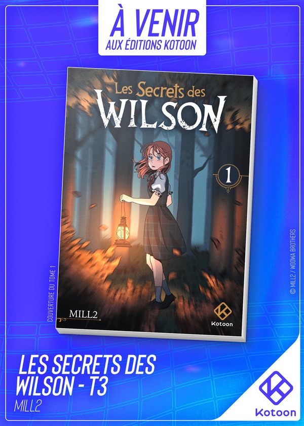 LES SECRETS DES WILSON - TOME 3