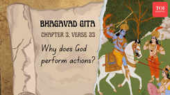 Bhagavad Gita, Chapter 3, Verse 3:  Why Does Krishna Perform His Duty?