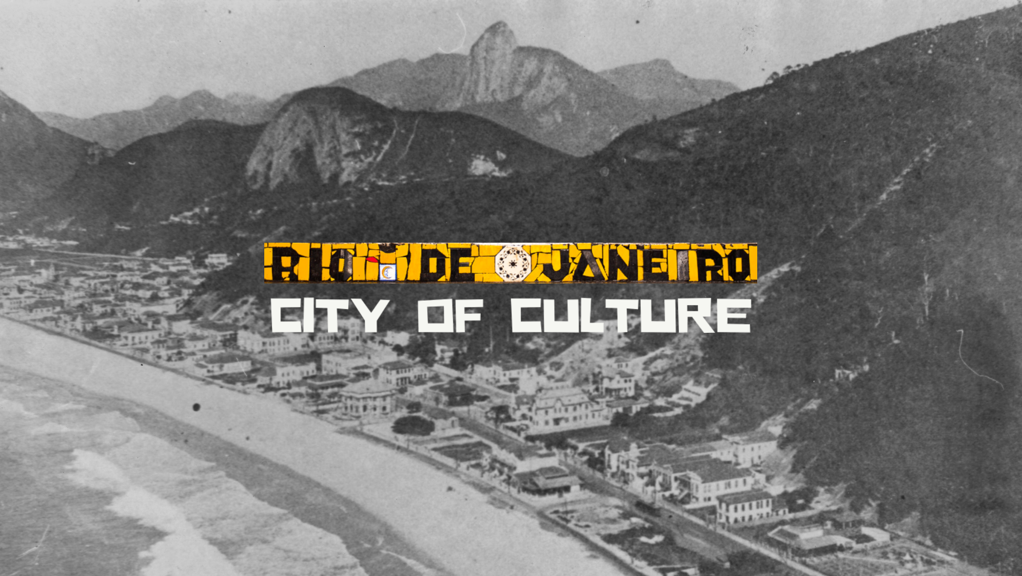 Rio De Janeiro City of Culture