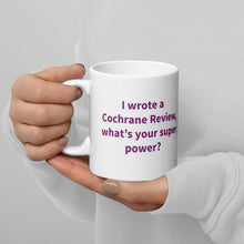 Load image into Gallery viewer, 30th Anniversary (Gradient Logo) I Wrote a Cochrane Review Mug
