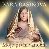 Bára Basiková – Moje první vánoční