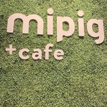 mipig cafe - 