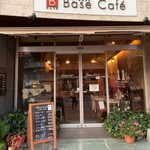 Base Cafe - 外観