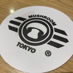 MUSHROOM TOKYO - 