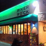 Grill Cafe RIVER ROCK - 外観