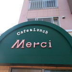 Merci - カフェ＆ランチ メルシー 江別