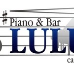 Piano&Bar LULU - 音楽を楽しめる人が来店してくれると嬉しいですん(°Θ°)