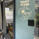 MARY STAND - 店舗外観