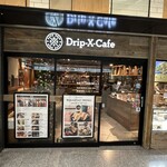 Drip-X-Cafe - 店構え