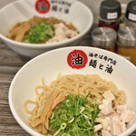 油そば専門店 麺と油 - ホワイト油そば(ストレート麺・豚油）