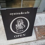 oyatsu&cafe Lino - 