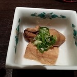 料理家 六 - お通しに牡蠣のどて煮と厚揚げ