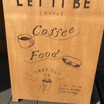 Let It Be Coffee - 