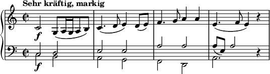 
\relative c' {
 \new PianoStaff <<
 \new Staff {
 \set Staff.midiInstrument = #"string ensemble 1" \key c \major \clef treble \time 2/2 \set Score.tempoHideNote = ##t \tempo "Sehr kräftig, markig" 2 = 22
 c2 \f g8( a16 g16 a8 b8 ) |
 c4.( d8 e4 ) d8( e8) |
 f4. g8 a4 a4 |
 e4.( f8 e4 ) r4 |
 }
 \new Staff <<
 \new Voice {
 \set Staff.midiInstrument = #"string ensemble 1" \stemDown \clef bass \key c \major \time 2/2
 c,2 \f b2 |
 a2 g2 |
 f2 d2 |
 a'2. s4 |
 }
 \new Voice {
 \stemUp
 c2 d2 |
 e2 e2 |
 a2 a2 |
 a8 ( e8) a2 r4 |
 }
 >>
 >>
}
