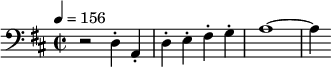 
\relative c { \set Staff.midiInstrument = #"cello" \clef bass \time 2/2  \tempo 4 = 156 \key d \major r2 d4-. a-. | d-. e-. fis-. g-. | a1~ | a4 }
