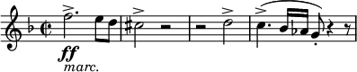 
\relative c'' {
 \new PianoStaff <<
  \new Staff {
   \set Staff.midiInstrument = #"piano" \key d \minor \clef treble \time 2/2 \set Score.tempoHideNote = ##t \tempo 2 = 60
   f2. \ff _\markup { \italic { marc. } } -> e8 d8 |
   cis2 -> r2 |
   r2 d2 -> |
   c4.( -> bes16 as16 g8 -.) r4 r8
  } |
 >>
}
