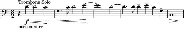 
 \relative c' { \time 3/2 \clef bass r4^"Trombone Solo"_"poco sonore" d4\f\< ~ d2 c2\! g4.\< c8 d2 e2\! ~ e1 d2 ~ d4. d8 d4-- e4-- c4-- g4-- << {c,1.} \new Voice {s2\> s2 s2\!}>> }
