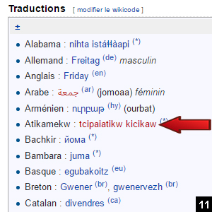 11. Vous le voyez directement dans la liste des traduction. Si vous voulez aller plus loin, vous pouvez cliquer sur le lien rouge et créer la page pour ce mot en Atikamekw.