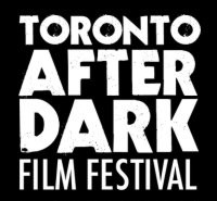 Image illustrative de l’article Toronto After Dark Film Festival