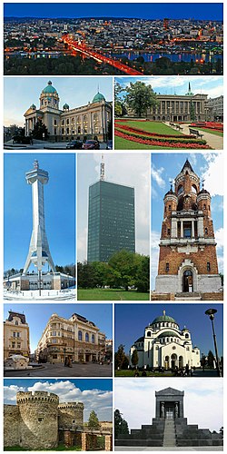 From top: Panorama of Belgrade, House of the National Assembly, New Palace, Avala Tower, Ušće Tower, Gardoš Tower, Serbian Academy of Sciences and Arts' building, Church of Saint Sava, Belgrade Fortress, Monument to the Unknown Hero