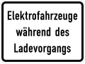 Zusatzzeichen 1050-32 Elektrofahrzeuge während des Ladevorgangs